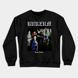 Burzum Daudi Baldrs Crewneck Sweatshirt